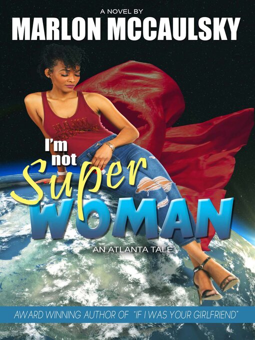 Title details for I'm Not Superwoman by Marlon McCaulsky - Available